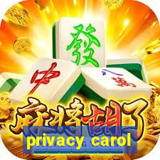 privacy carol